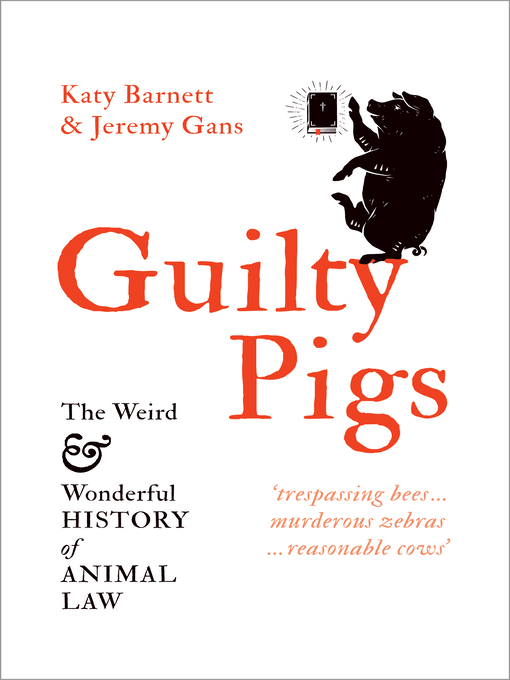 Title details for Guilty Pigs by Katy Barnett - Available